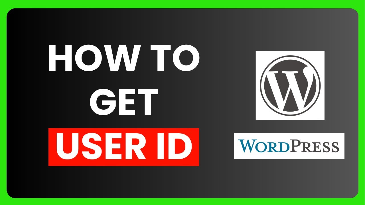 How to Get WordPress User ID - YouTube