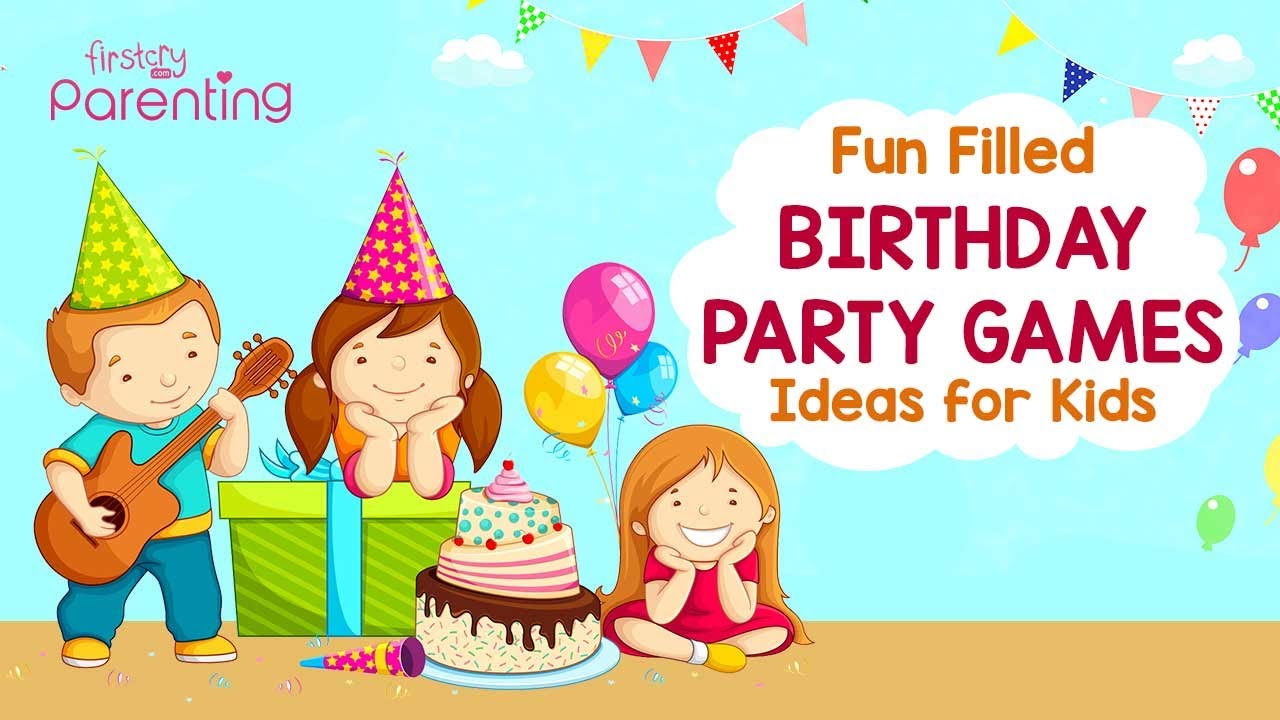 Activities for Kids Birthday Party at Home Fun-Filled & Memorable