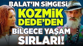 Kozmik Dedenin Yaşam Sırları ve Efsane Dansı!! Balat'ın Simgesi Kozmik Dede ile Çok Özel Röportaj!