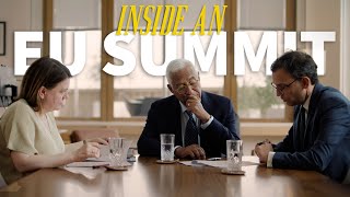 INSIDE AN EU SUMMIT