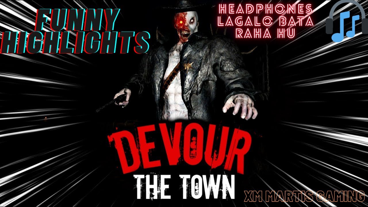 DEVOUR Funny Highlights Part-1