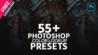 55+ Photoshop color lookup presets free download । Photoshop Tutorial । #3dlut Color Lookup Presets screenshot 2