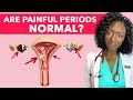 Should Periods Hurt Causes Treatments Medication 