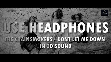 3D Audio (Killer Bass) | The Chainsmokers - Don
