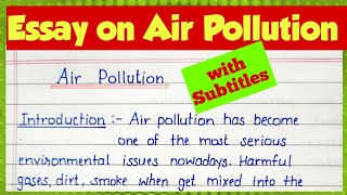 how to write essay on air pollution|air pollution essay in english|essay writingairpollutionessay