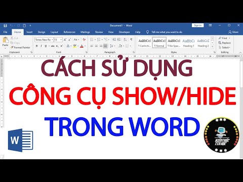 Cách sử dụng công cụ show hide trong word