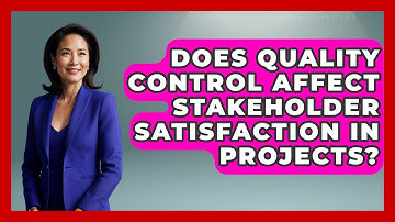 Does Quality Control Affect Stakeholder Satisfaction in Projects? | The Project Manager Toolkit News