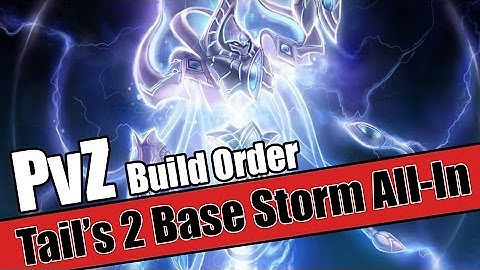 Build Order Tutorial: PvZ Tail