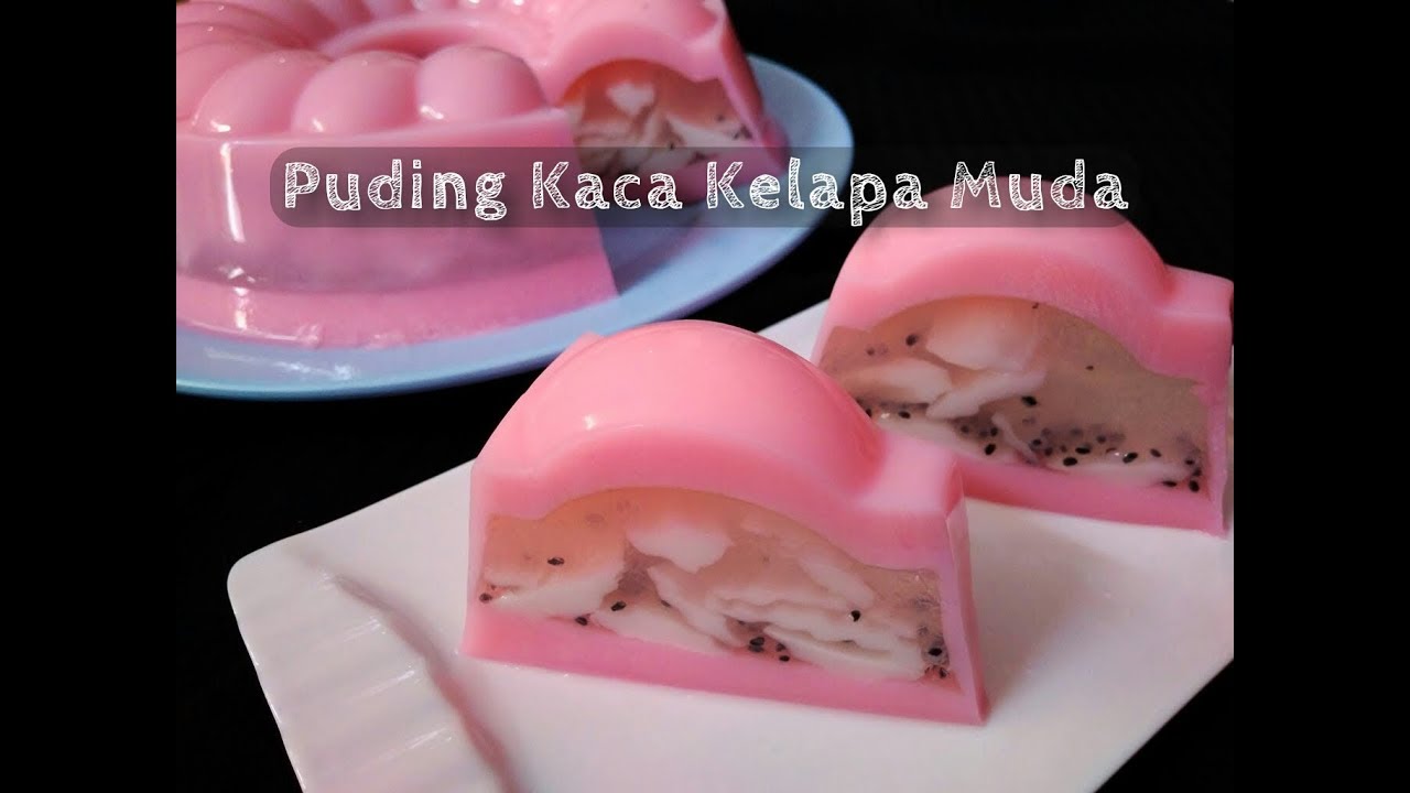  Cara  Membuat  PUDING KACA  KELAPA MUDA YouTube