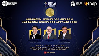 Indonesia Innovator Award dan Indonesia Innovator Lecture 2025