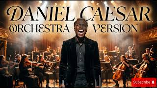 ALWAYS   DANIEL CAESAR