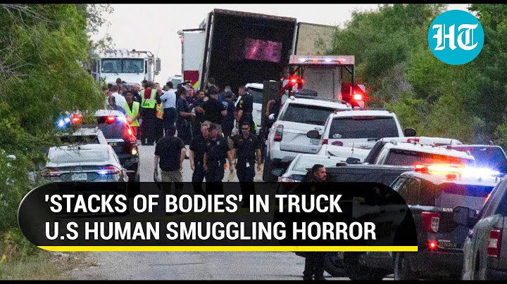 Texas Tragedy: 46 migrants dead inside truck bring focus on human smuggling along U.S-Mexico border - DayDayNews