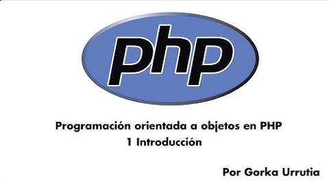 Programación orientada a objetos en PHP 1 : Introducción