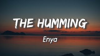 The Humming - ENYA ( Lyrics + Vietsub )