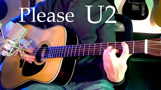 U2  - Please (acoustic cover)