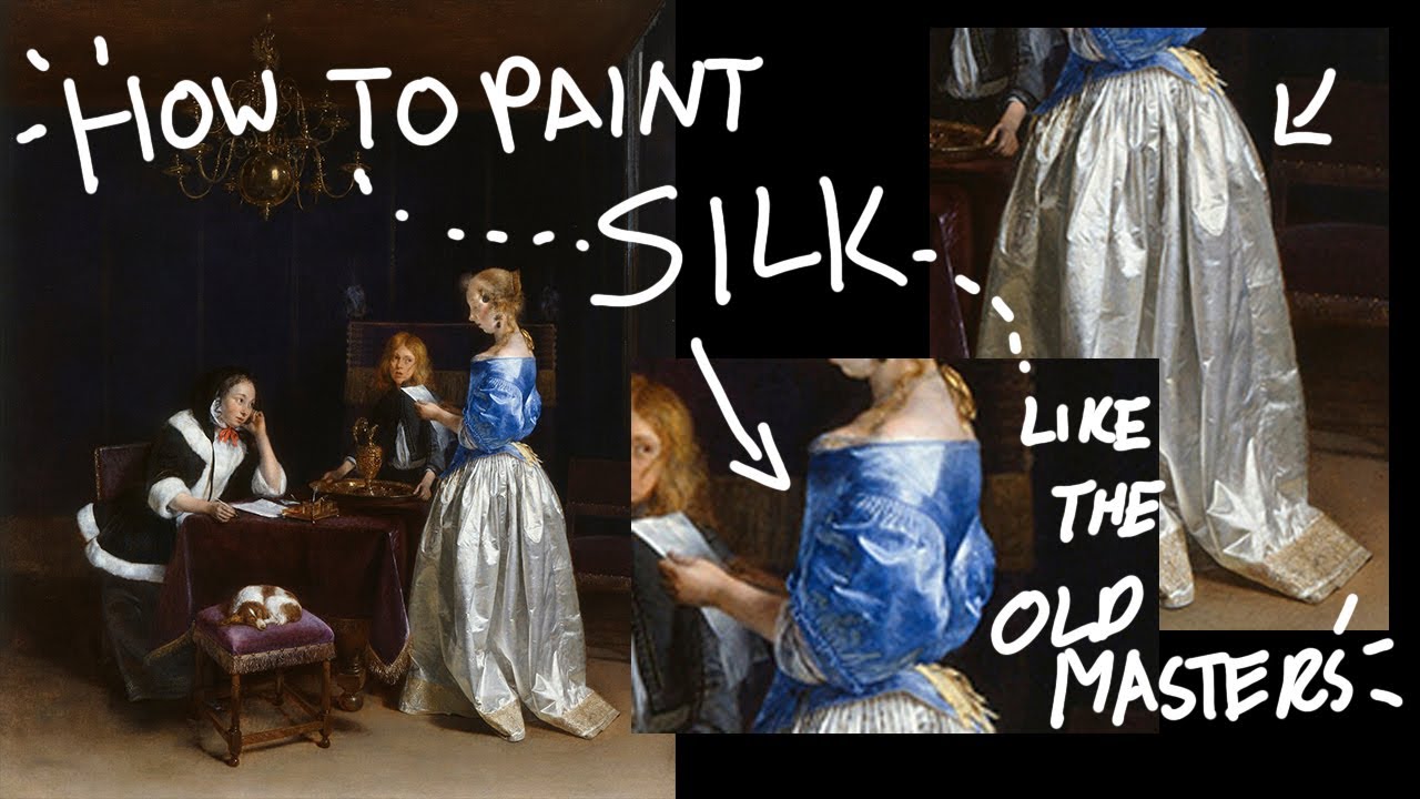 How To Paint Silk Like The Old Masters YouTube How To Paint Silk Like The Old Masters YouTube
