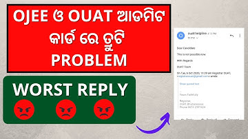 OJEE & OUAT ଆଡମିଟ କାର୍ଡ ରେ ତ୍ରୁଟି ll HOW TO APPLY FOR ADMIT CARD CORRECTION FOR OJEE & OUAT 2020