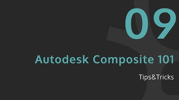 Video Corso Autodesk Composite 101 -  Tips&tricks