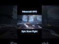 Minecraft RPG boss FIght #minecraft #shorts #minecraftshorts