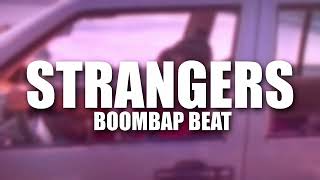 [FREE] Boom Bap Beat - "Strangers" | Storytelling Boom Bap x Old School Rap Type Beat