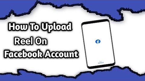 How to Upload reel on Facebook Per reel Upload karne ka Tareeka Blind User Upload reels on Facebook