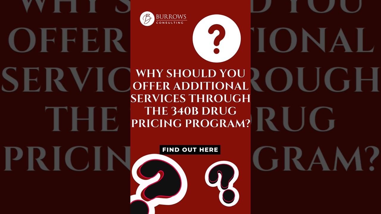 Why you should post additional services thrive the 340B Drug Pricing Program?
