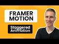 Framer motion staggered animation triggered by scrolling once into view