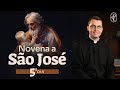 5º Dia - Novena a São José + Livro do Padre Alex 📖