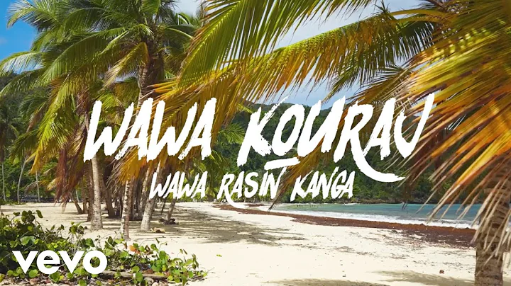 Wawa Rasin Kanga - Wawa kouraj (Visualizer)