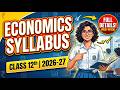 CBSE Class 12 Economics New Syllabus 2026-27 | Full Chapter List &amp; Weightage