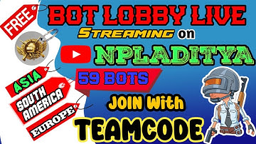 PUBG LITE (0.26) FREE⚡ PAID BOT LOBBY LIVE STREAM ||TEAMCODE|| NPLADITYA #Pubglitebotlobby