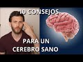 COMO MANTENER UN CEREBRO SANO