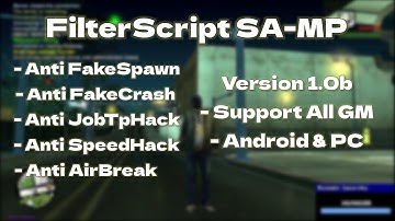 RIVIEW || FILTERSCRIPT ANTI-CHEAT SA-MP!!