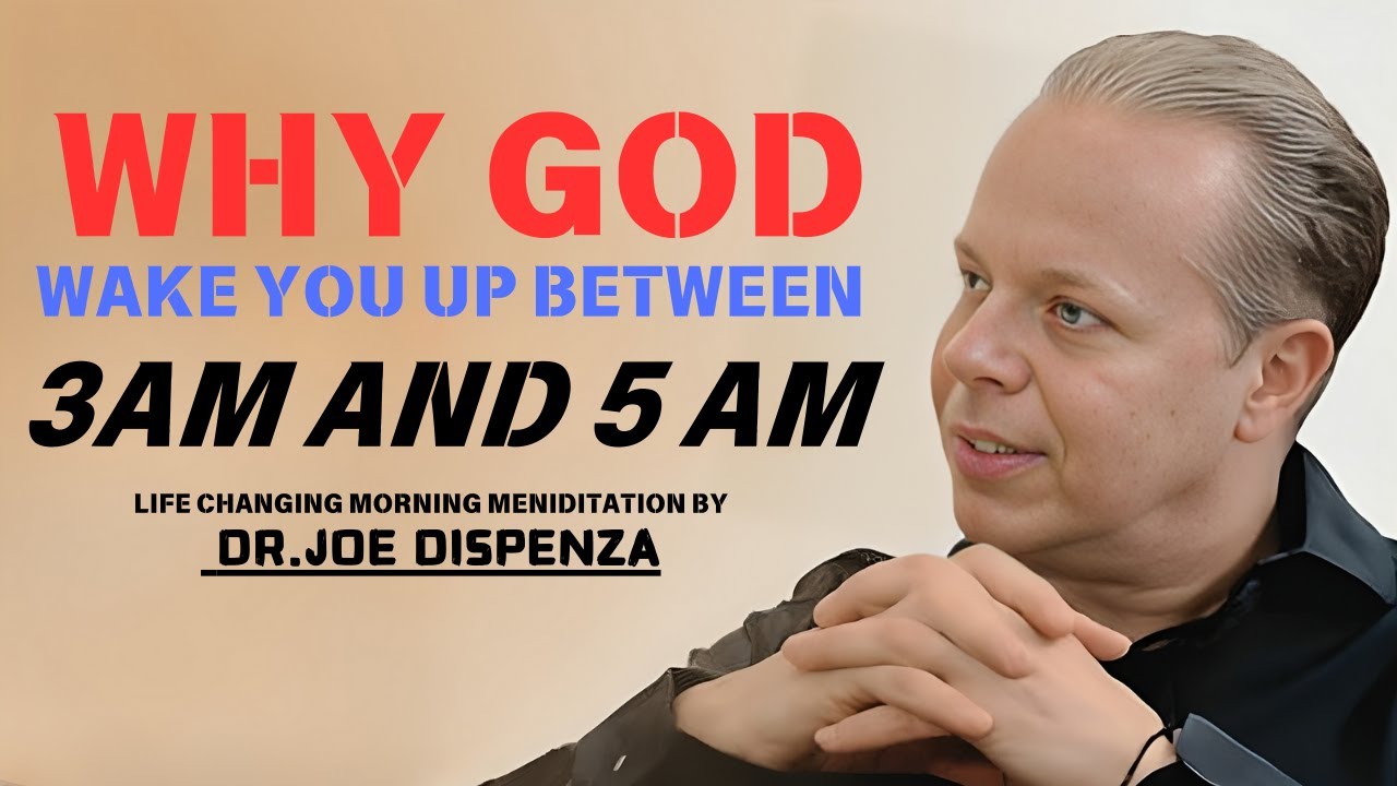 Why God Wakes You Up: A Journey of Faith from 3 AM to 5 AM || DR JOE ...