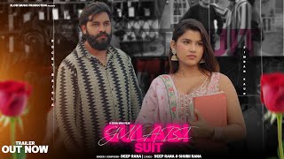Gulabi Suit Official Trailer Deep Rana Rocky Baisla Simran Kaur Latest Punjabi Song 2023