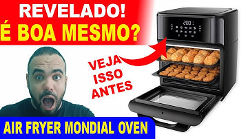 Airfryer Oven Mondial é boa? Air fryer Mondial  Forno 2 em 1 presta? Airfryer qual a boa e barata?
