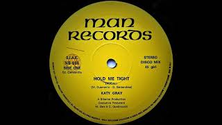Katy Gray ‎– Hold Me Tight (Vocal)