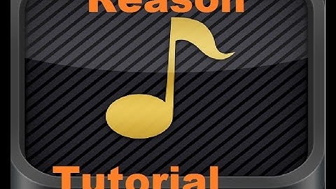 Reason Tutorial | Music Creating Software