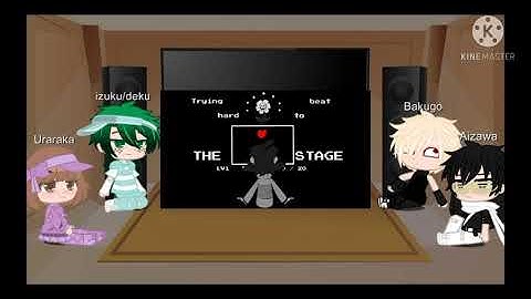 🌺..mha/bnha react to undertale part1 {game over. }{english/turkish}..🌺