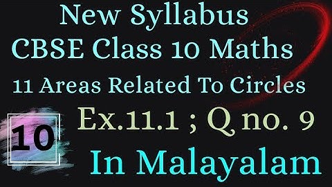 Exercise 11.1 Q.no.9 Cbse Class 10 Maths Chapter 11 New Syllabus In Malayalam