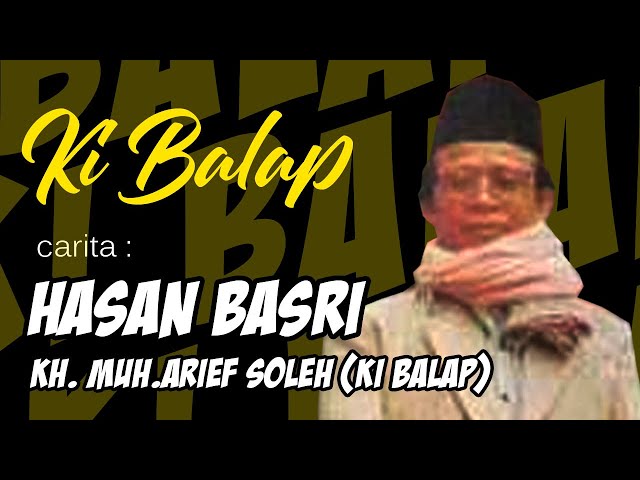 Ki Balap - HASAN BASRI (Full) class=