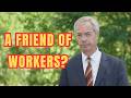 He Voted NO on Workers Rights – Now Farage Wants Unions?