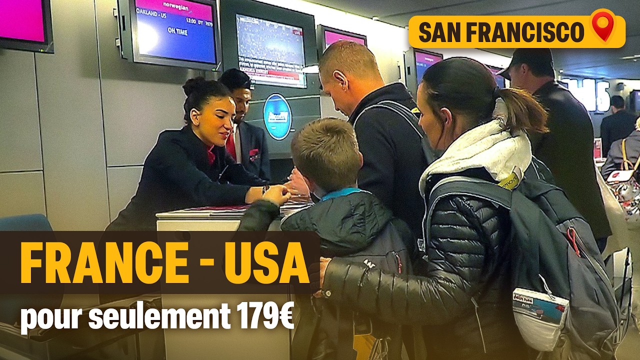 Compagnies low cost : ils partent aux États-Unis pour 100€ !