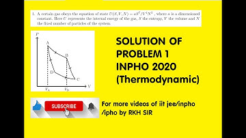 SOLUTION OF PROBLEM 1 INPHO 2020 (Thermodynamic)