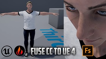 Unreal Engine 4 - Fuse CC to UE4