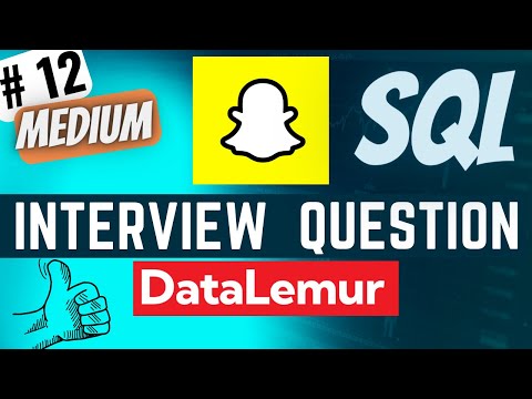 SNAPCHAT Interview Question Solved - SQL | "Sending vs. Opening Snaps" | Everyday Data Science