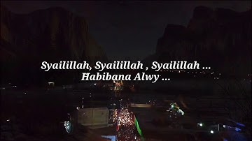 Syailillah Lirik ( Tawasul Habib Sholeh Tanggul )