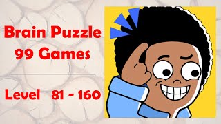 Brain Puzzle 99 Games | Level 81-160 | GAMEJAM | Level Games screenshot 4