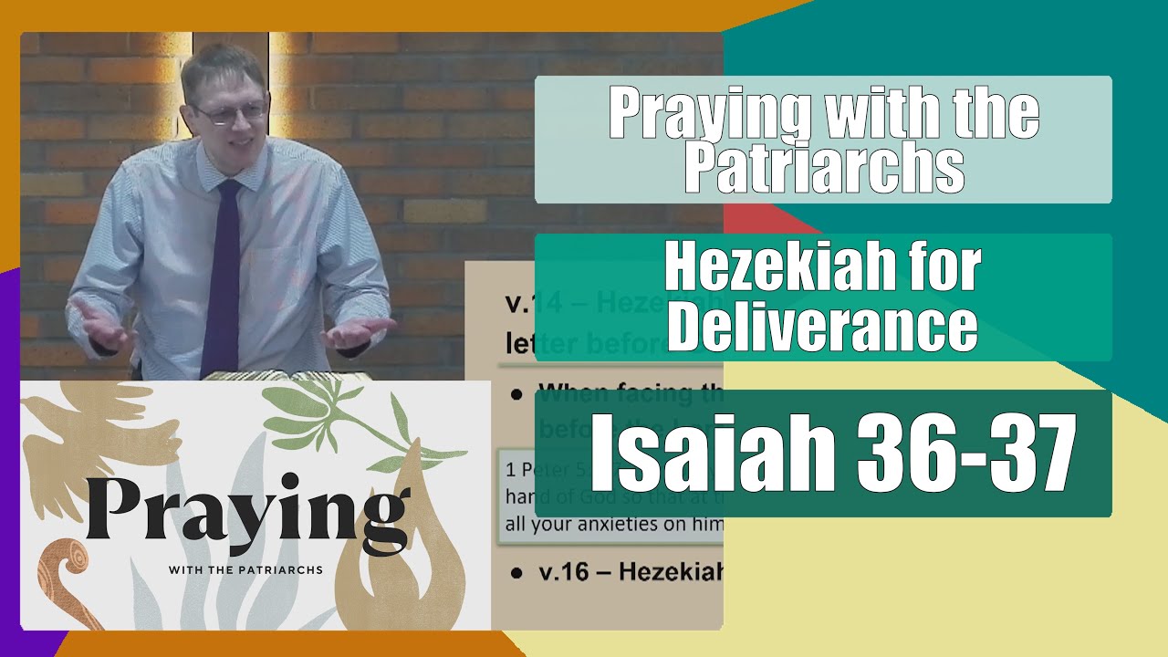 Hezekiah Prays For Deliverance Praying With The Patriarchs Isaiah hezekiah-prays-for-deliverance-praying-with-the-patriarchs-isaiah