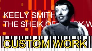 Keely Smith - THE SHEIK OF ARABY / WHEN YOU'RE SMILING (PRO MIDI FILE REMAKE) - 